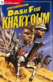 Dash for Khartoum (Big Action Library)