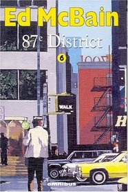87e district, tome 6