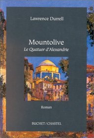 Mountolive. Le Quatuor d'Alexandrie (French Edition)