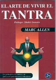 El Arte de Vivir el Tantra