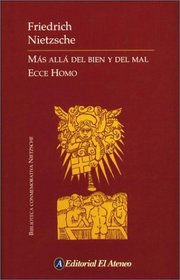Mas Alla del Bien y del Mal - Ecce Homo (Spanish Edition)