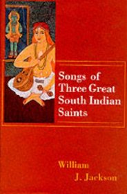 Songs of the Three Great Indian Saints