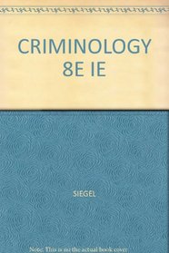 CRIMINOLOGY 8E IE --2002 publication.