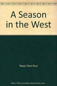 A Season in the West