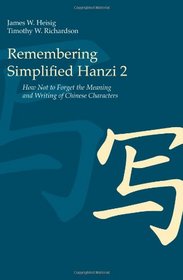 Remembering Simplified Hanzi 2