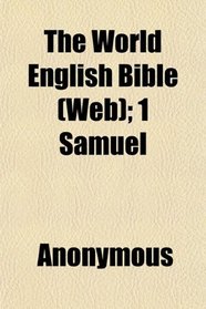 The World English Bible (Web); 1 Samuel