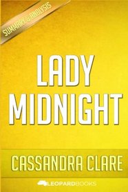 Lady Midnight (Dark Artifices, Bk 1) by Cassandra Clare