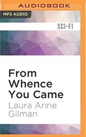 From Whence You Came
