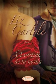 El vestido de la novia / The Bride Wore Scarlet (Spanish Edition)