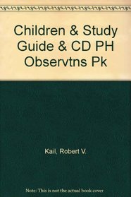 Children & Study Guide & CD PH Observtns Pk