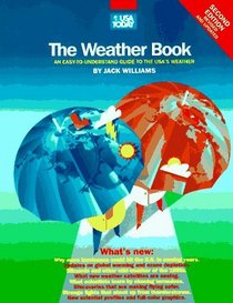 The USA Today Weather Book : An Easy-to-Understand Guide to the USA's Weather