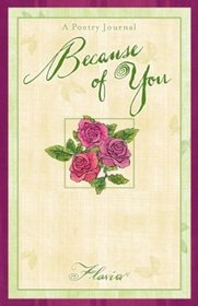 Because of You: Poetry Workbook