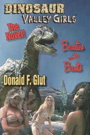 Dinosaur Valley Girls: The Novel