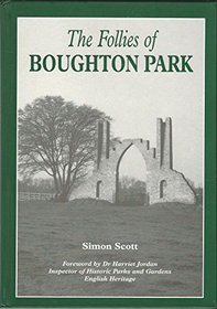 Follies of Boughton Park