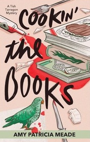 Cookin' the Books (Tish Tarragon, Bk 1)