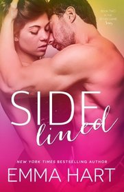 Sidelined (By His Game, #2) (Volume 2)
