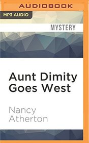 Aunt Dimity Goes West