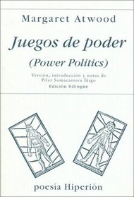 Juegos de Poder/Power Politics (Gent Nostra) (Spanish Edition)