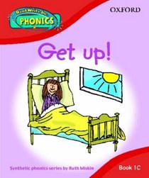 Read Write Inc. Home Phonics: Get Up!: Book 1c (Read Write Inc Phonics 1c)
