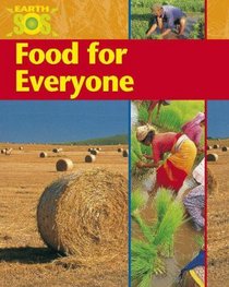 Food for Everyone (Earth SOS)