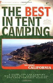 The Best in Tent Camping: Southern California