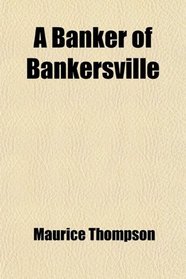 A Banker of Bankersville