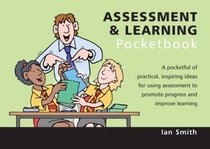 The Assessment & Learning Pocketbook (Teachers' Pocketbooks)