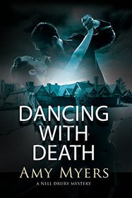 Dancing with Death: A country house mystery (A Nell Drury Mystery)