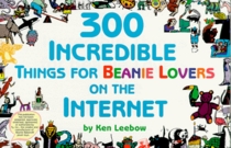 300 Incredible Things for Beanie Lovers on the Internet