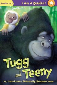 Tugg and Teeny: Book One (I Am a Reader)