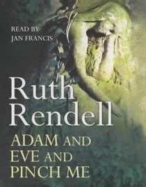 Adam and Eve and Pinch Me