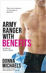 Army Ranger with Benefits (At-Ease Ranch) (Volume 4)