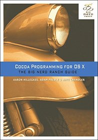 Cocoa Programming for OS X: The Big Nerd Ranch Guide (5th Edition) (Big Nerd Ranch Guides)