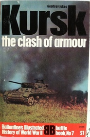 Kursk: the Clash of Armour