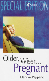 Older, Wiser . . . Pregnant (Large Print)
