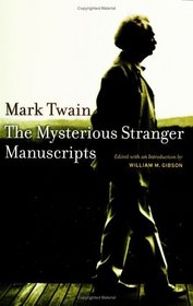The Mysterious Stranger Manuscripts
