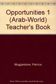 Opportunities 1 (Arab-World) Teacher's Book (Opportunities)