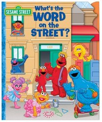 Sesame Street What's the Word on the Street? (123 Sesame Street)
