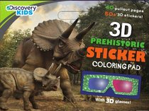 Discovery Kids 3D Prehistoric Sticker & Coloring Pad (Discovery 3d Standard Floor Pad)