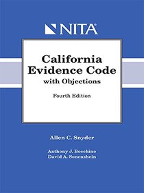 California Evidence Code with Objections (NITA)