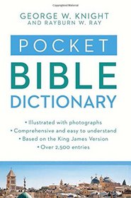 Pocket Bible Dictionary: (VALUE BOOKS)