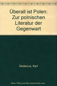 Uberall ist Polen: Zur polnischen Literatur der Gegenwart (Suhrkamp Taschenbuch) (German Edition)