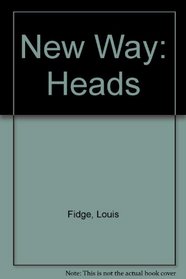 New Way Heads - At School