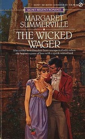 The Wicked Wager (Signet Regency Romance)
