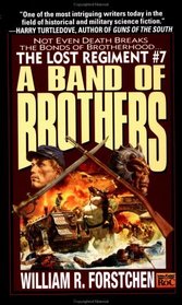 A Band of Brothers (Lost Regiment, 7)