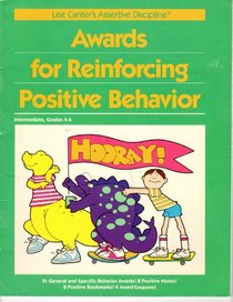 Awards for Reinforcing Positive Behavior, Intermediate Grades 4-6