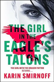 The Girl in the Eagle's Talons (Millennium, Bk 7)