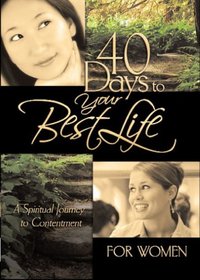 40 Days to Your Best Life for Women (40 Days to Your Best Life...)