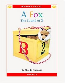 A Fox: The Sound of X (Wonder Books (Chanhassen, Minn.).)