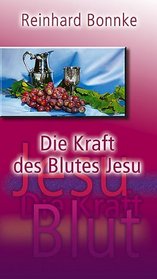 The Power of the Blood of Jesus (German Edition)